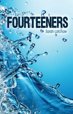 Fourteeners (eBook, ePUB) - Latchaw, Sarah