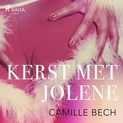 Kerst met Jolene - erotisch verhaal (MP3-Download) - Bech, Camille