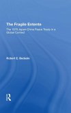 The Fragile Entente (eBook, ePUB)