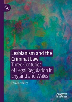 Lesbianism and the Criminal Law (eBook, PDF) - Derry, Caroline