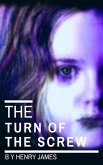 The Turn of the Screw (movie tie-in &quote;The Turning &quote;) (eBook, ePUB)