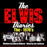 The Elvis Diaries - The 1970's... - Bild 1