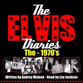 The Elvis Diaries - The 1970's (MP3-Download)