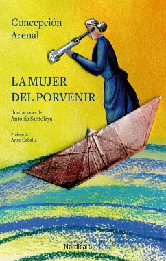 La mujer del porvenir (eBook, ePUB) - Arenal Ponte, Concepción