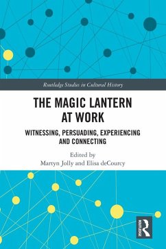 The Magic Lantern at Work (eBook, PDF)