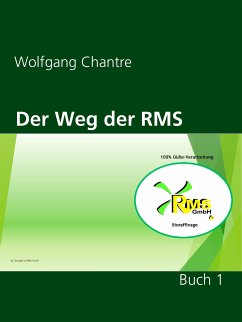 Der Weg der RMS (eBook, ePUB) - Chantre, Wolfgang