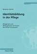 Identitätsbildung in der Pflege... - Bild 1