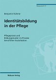 Identitätsbildung in der Pflege (eBook, PDF)