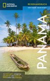 NATIONAL GEOGRAPHIC Reisehandbuch Panama (eBook, ePUB)