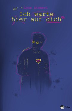 Ich warte hier auf dich (eBook, ePUB) - Stöberl, Leon