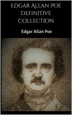 Edgar Allan Poe Definitive Collection (eBook, ePUB) - Allan Poe, Edgar