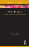 Bande de Filles (eBook, ePUB)