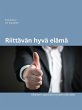 Riittävän hyvä elämä (eBook, ePUB) - Bild 1