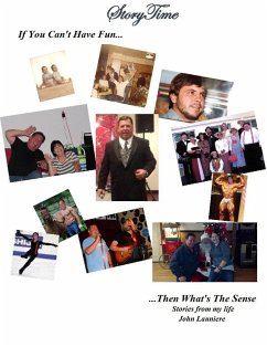 If You Can't Have Fun...Then What's The Sense? (eBook, ePUB) - Launiere, John