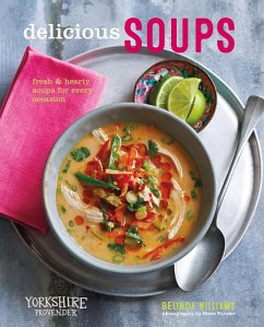 Delicious Soups (eBook, ePUB) - Williams, Belinda