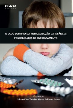 Cover O lado sombrio da medicalização da infância (eBook, ePUB)
