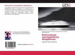 Estructuras sociopolíticas disipativas - Rincón Ornelas, Rosa María;Rinón ornelasc, Rosa María;Sánchez, Arturo