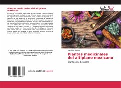 Plantas medicinales del altiplano mexicano - Santos, Juan Luis