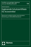 Ergänzende Schutzzertifikate für Arzneimittel