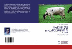 DIAGNOSIS AND MANAGEMENT OF SUBCLINICAL MASTITIS IN COWS