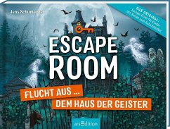 Escape Room - Flucht aus dem Haus der Geister - Schumacher, Jens