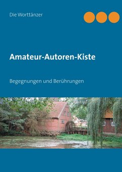 Amateur-Autoren-Kiste - Worttänzer, Die