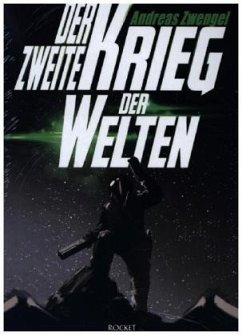 Der zweite Krieg der Welten - Zwengel, Andreas