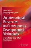 An International Perspective on Contemporary Developments in Victimology