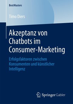 Akzeptanz von Chatbots im Consumer-Marketing - Diers, Timo
