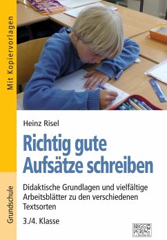 Richtig gute Aufsätze schreiben - Risel, Heinz