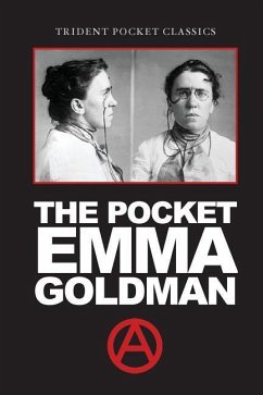 The Pocket Emma Goldman - Goldman, Emma