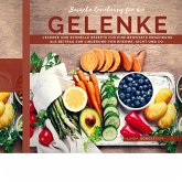 Basische Ernährung für die Gelenke Basische Ernährung für die Gelenke