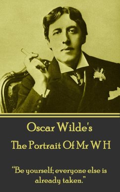 Oscar Wilde - The Portrait Of Mr W H - Wilde, Oscar