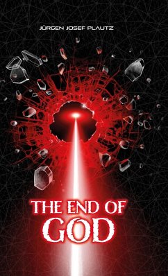 The End of God - Plautz, Juergen Josef