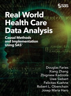 Real World Health Care Data Analysis - Faries, Douglas; Zhang, Xiang; Kadziola, Zbigniew