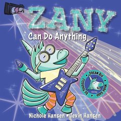 Zany Can Do Anything - Hansen, Nichole