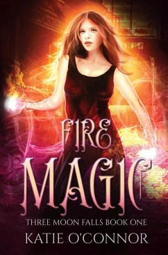 Fire Magic - O'Connor, Katie