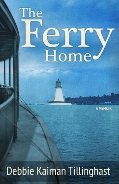 The Ferry Home - Tillinghast, Debbie Kaiman
