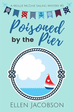 Poisoned by the Pier - Jacobson, Ellen