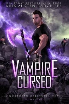 Vampire Cursed: Northern Creatures Book Two - Radcliffe, Kris Austen