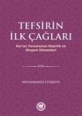 Tefsirin Ilk Caglari Tefsirin Ilk Caglari