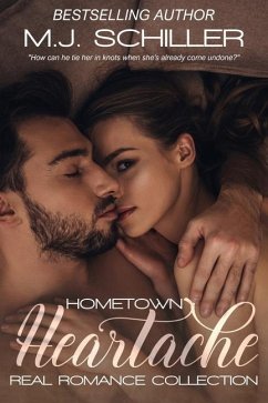 Hometown Heartache - Wingfield, Francessca; Schiller, M. J.