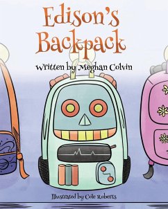 Edison's Backpack - Colvin, Meghan