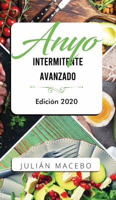Ayuno intermitente avanzado - Edición 2020 - Mancebo, Julián