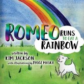 Romeo Runs to Eat a Rainbow