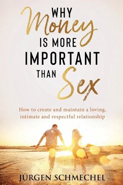 Why Money is more important than sex - Schmechel, Jürgen