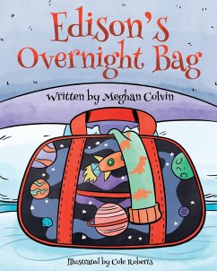 Edison's Overnight Bag - Colvin, Meghan