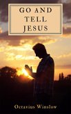 Go and Tell Jesus (eBook, ePUB) Go and Tell Jesus (eBook, ePUB)