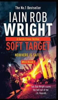 Soft Target - Major Crimes Unit Book 1 - Wright, Iain Rob