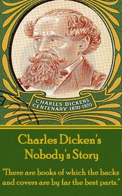 Charles Dickens - Nobody's Story: 